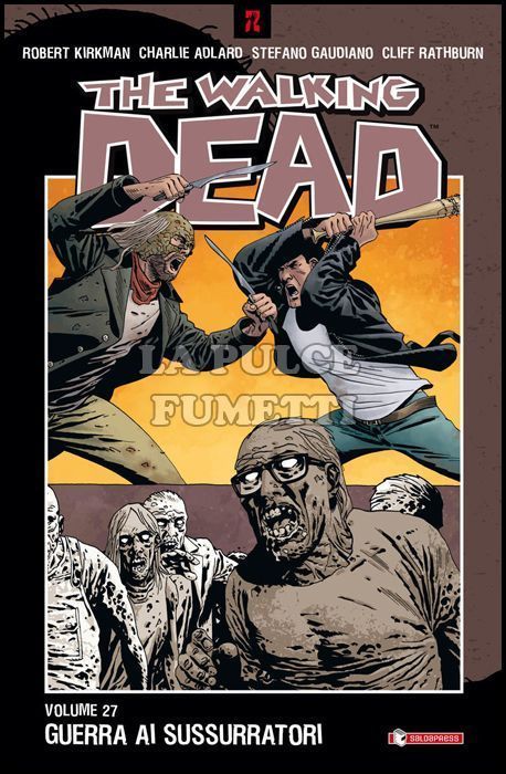 WALKING DEAD TP #    27: GUERRA AI SUSSURRATORI